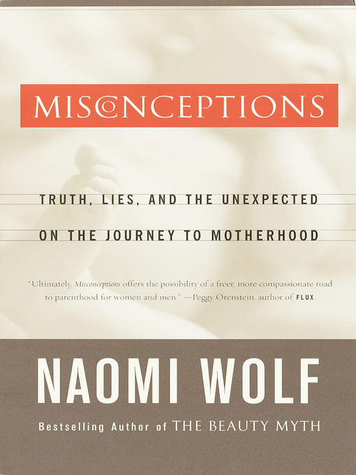 Title details for Misconceptions by Naomi Wolf - Available